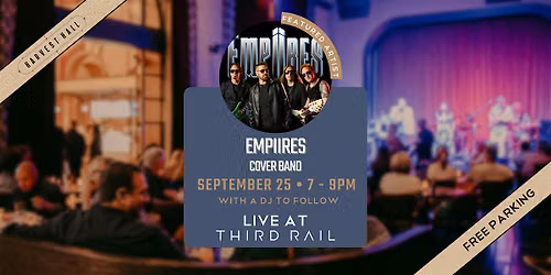 Empiires | LIVE in Third Rail