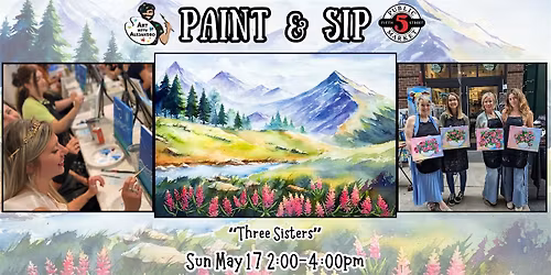 Paint & Sip at 5th St Alley  \u201cThree Sisters\u201d