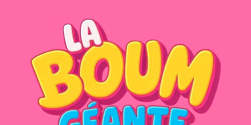 La Boum G\u00e9ante - Carcassonne (Ann\u00e9es 80's 90's)