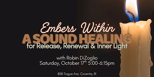 A Sound Healing for Release, Renewal & Inner Light