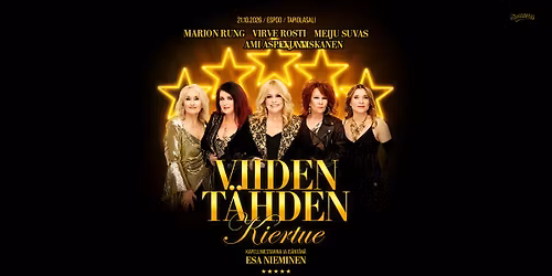 Viiden T\u00e4hden -kiertue | ESPOO, TAPIOLASALI \ud83c\udf1f