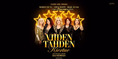 Viiden T\u00e4hden -kiertue | ESPOO, TAPIOLASALI \ud83c\udf1f