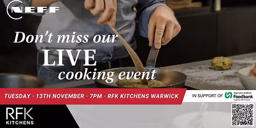 NEFF Cookery Demonstration at RFK Kitchens Warwick