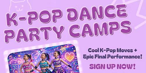 K-Pop Dance Party Camps!