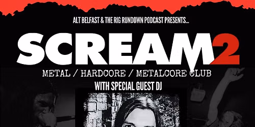 SCREAM 2 METAL CLUB - with Paul O'Rourke