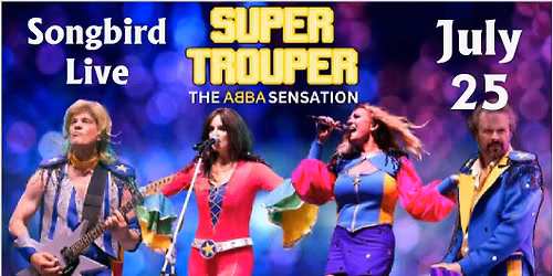 Abba Sensation - presenting Super Trouper