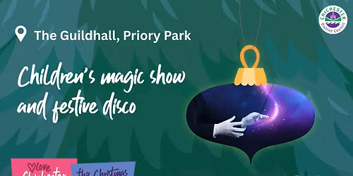 Children's magic show and festive disco