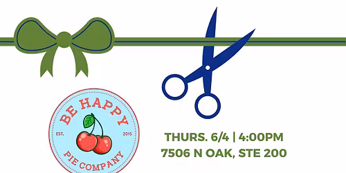 Ribbon Cutting: Be Happy Pie Company