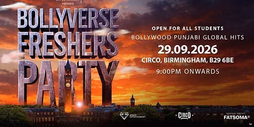 BOLLYVERSE FRESHERS PARTY 2026 - CIRCO BIRMINGHAM
