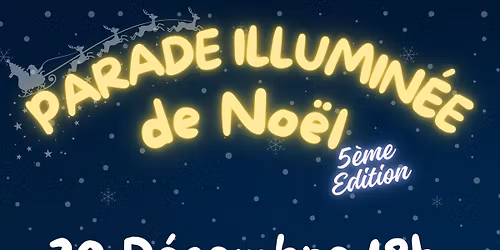 Parade illumin\u00e9e de No\u00eal