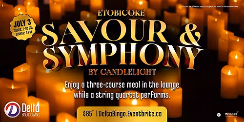 Delta Etobicoke: Savour and Symphony by Candlelight