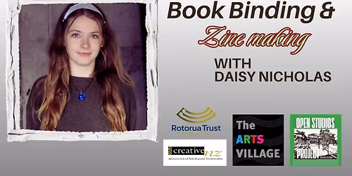 Book Binding & Zine with Daisy Nicholas