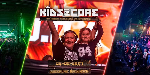 KIDS OF CORE 06.02.27 SUIKERUNIE GRONINGEN 