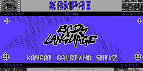Kampai Presents Body Language