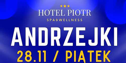 BAL ANDRZEJKOWY 2025 \/ SALA BALOWA HELENA \/ Dj Simoon \/ 28.11 \/ PI\u0104TEK