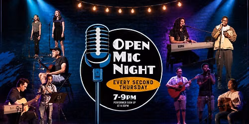 Open Mic Night - Monthly, Every Second Thursday