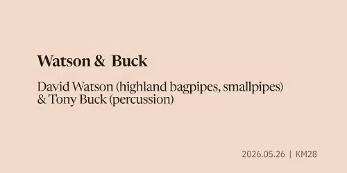 David Watson & Tony Buck
