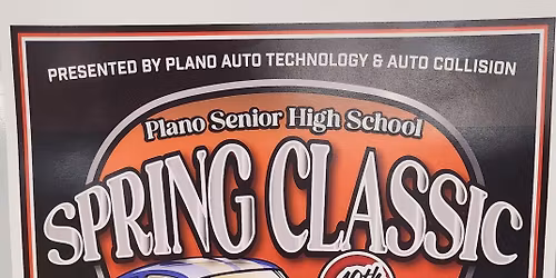 10th Annual Spring Classic Car Show by Plano Senior High School
