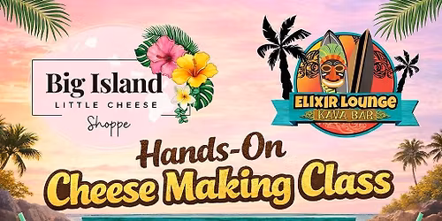 Cheese Making Class in Old Town Spring