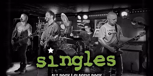 THE SINGLES BAND at WHISKEY TAVERN (The Will Cullen Group)