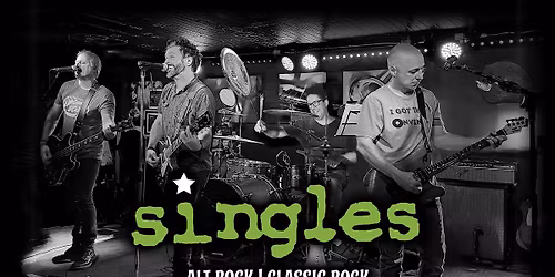 THE SINGLES BAND at WHISKEY TAVERN (The Will Cullen Group)