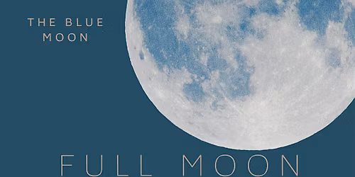 Full Moon Sound Journey, Meditation & Fire Release