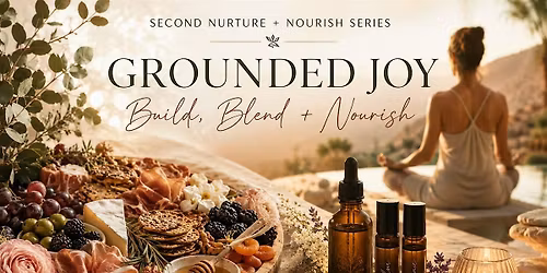 Grounded Joy: Build, Blend, Nourish