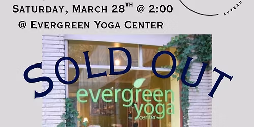 Evergreen Group Sound Bath 