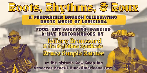 Roots, Rhythms & Roux: A fundraiser brunch by BlackAmericana Fest