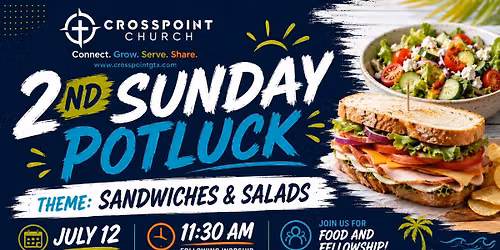 July Potluck - Sandwiches & Salads 