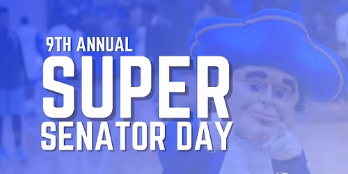 9th Annual Super Senator Day