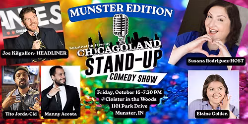 CHICAGOLAND STAND-UP COMEDY SHOW- MUNSTER EDITION
