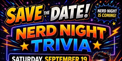 Nerd Night! Trivia and Costume Contest