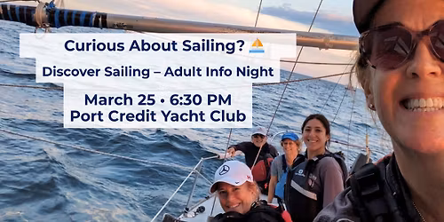 Adult Sailing Information Night | Port Credit Yacht Club