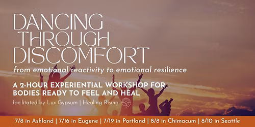 Dancing Through Discomfort (Seattle)