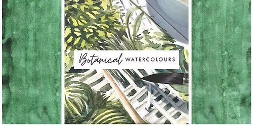 Botanical Watercolours