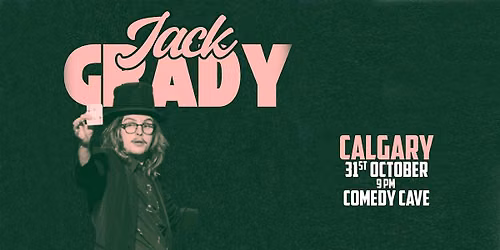 Jack Grady Live in Calgary