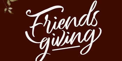 Friendsgiving @ Bill Millers!! 