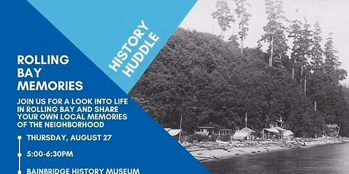 History Huddle: Rolling Bay Memories