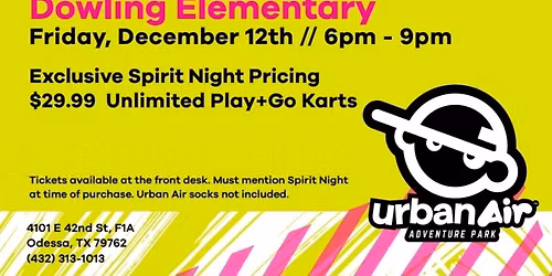Dowling Urban Air Spirit Night