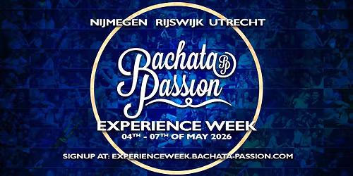 Experience week Mei 2026 | Bachata Passion Proeflesweek