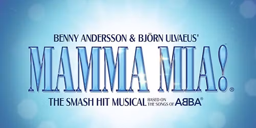 Mamma Mia! at Fayetteville, AR