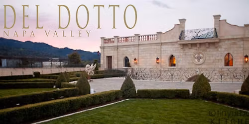 Del Dotto Winery Dinner and Tasting