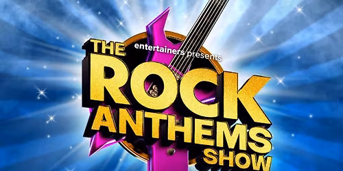 Rock Anthems Show
