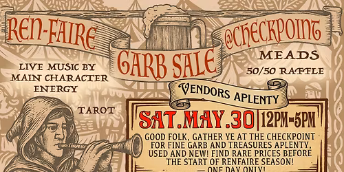 Ren-Faire Garb Sale at The Checkpoint