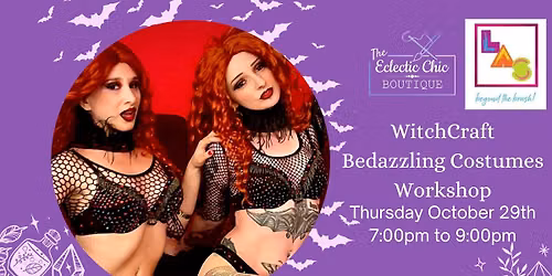 Witchcraft Bedazzling Costumes Workshop