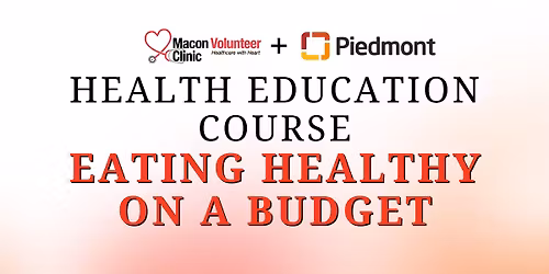 Eating Healthy on a Budget - MVC Health Education Class