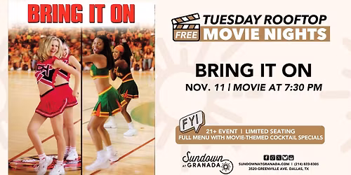 FREE!  Tuesday Rooftop Movie: BRING IT ON | Sundown at Granada | Dallas, TX