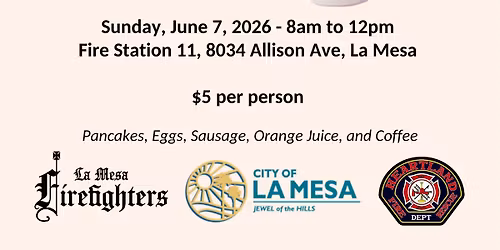 2026 La Mesa Firefighters Pancake Breakfast & Emergency Preparedness Event