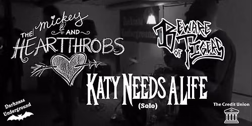 Mickey and the Heartthrobs\/Katy Needs a Life\/Beware of Tigers at The Credit Union (Muskegon, MI)